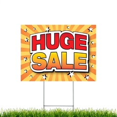 Yard Signs - Huge Sale