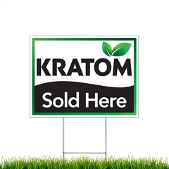 Yard Signs - Kratom Sold Here corrugated plastic sign with stakes sku spyskrtm